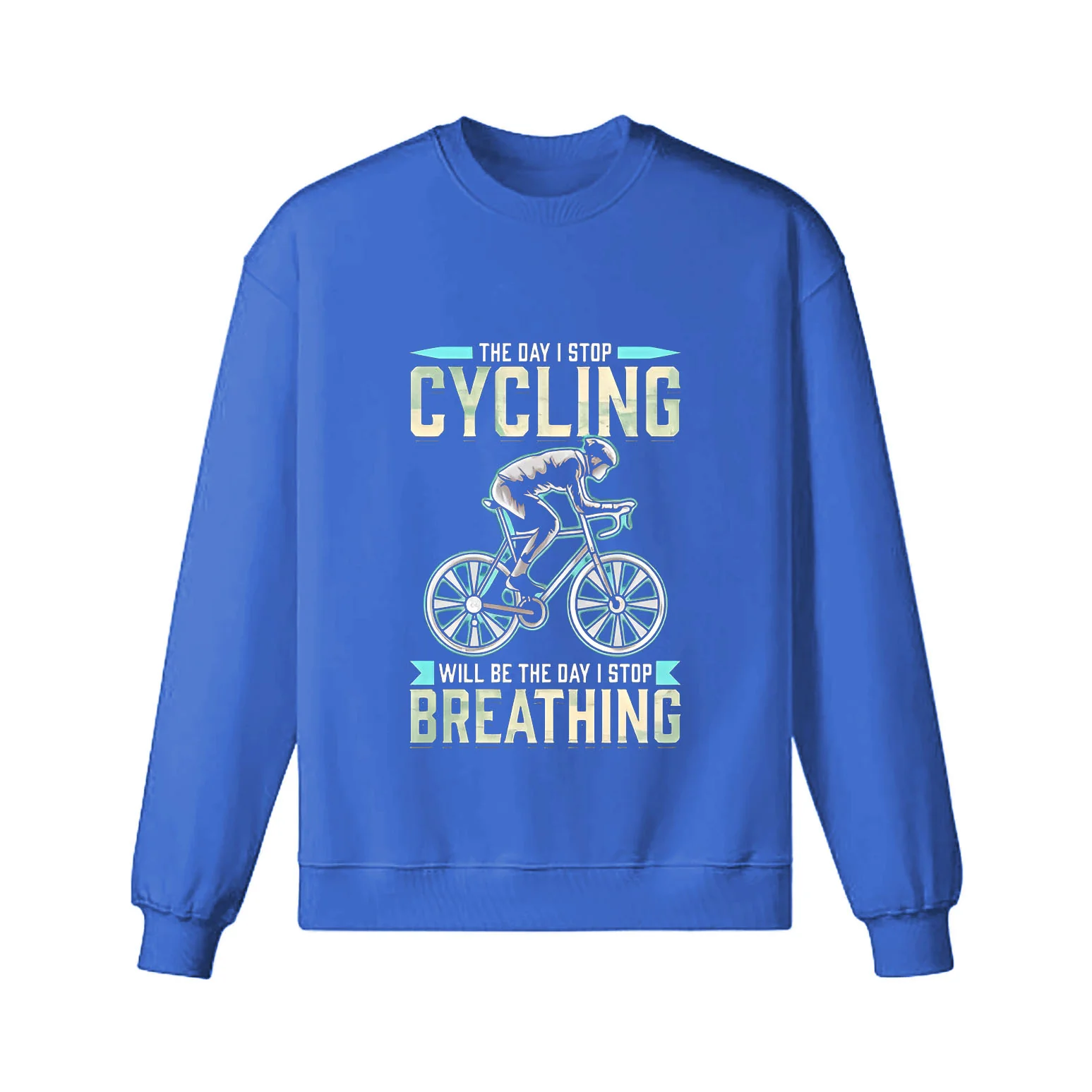 Cycling Like Breathing Sweatshirt - Image 4