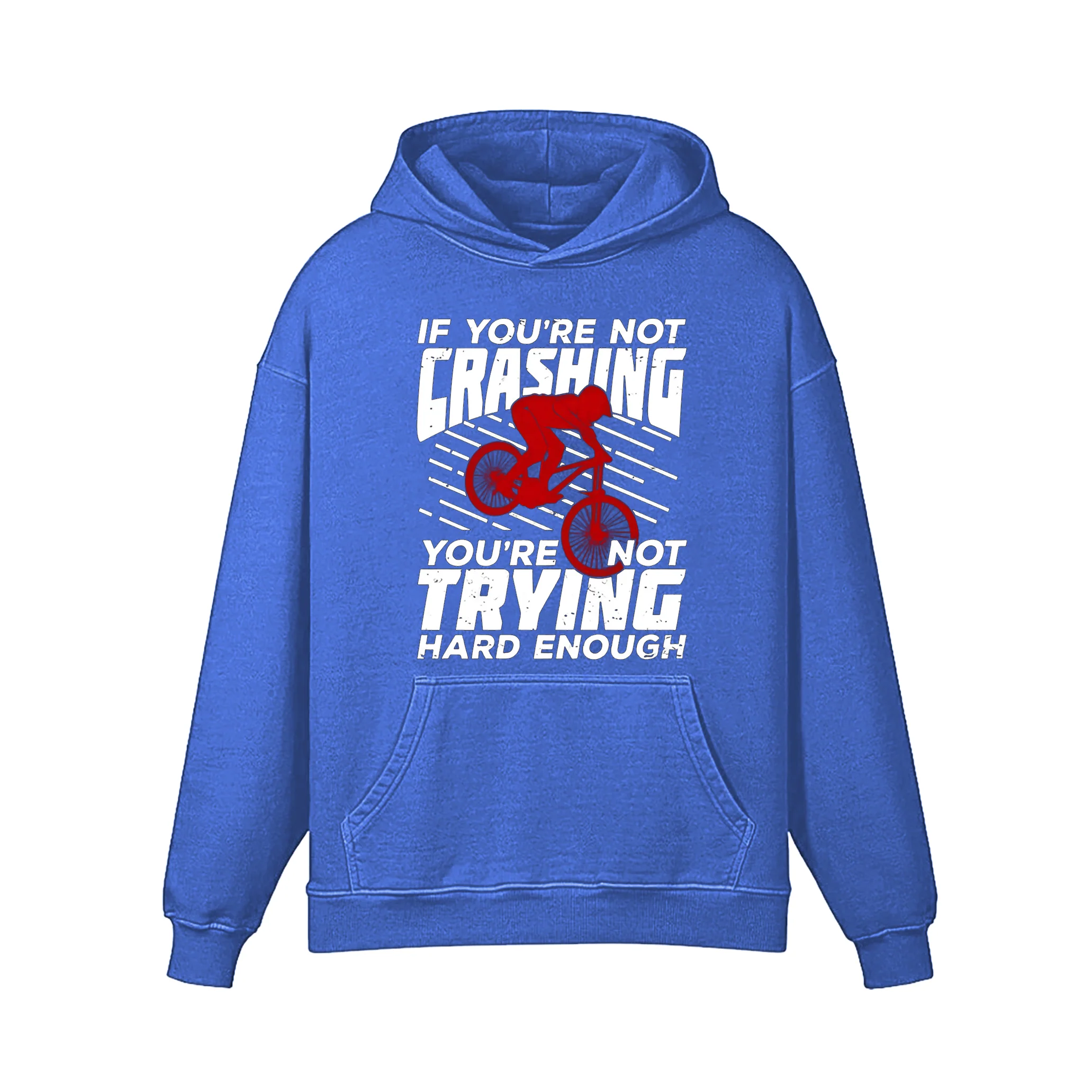 If You're Not Crashing  You're Not Trying Hard Enough Hoodie - Image 6